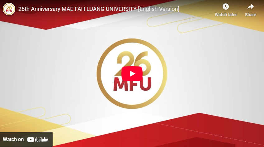 26th Anniversary MAE FAH LUANG UNIVERSITY